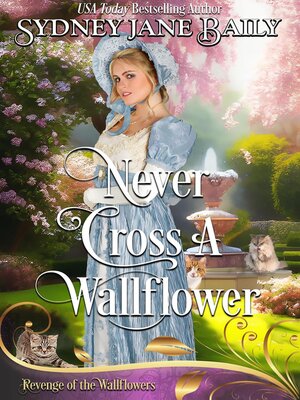 cover image of Never Cross a Wallflower
